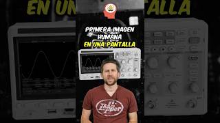 El primer ser humano en una pantalla 📲