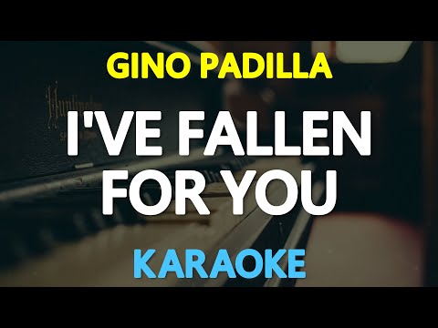 [KARAOKE] I’VE FALLEN FOR YOU – Gino Padilla (Jamie Rivera) 🎤🎵