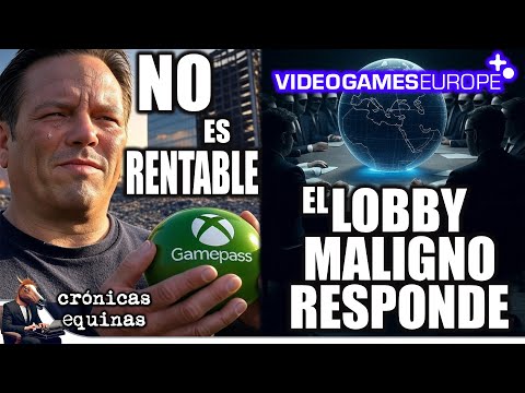 Crónicas Equinas 30 🐴 Game Pass No es Rentable y el Lobby Maligno de Video Games Europe Contraataca