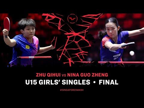 Zhu Qihui vs Nina Guo Zheng | U15 GS Final | Singapore Youth Smash 2025