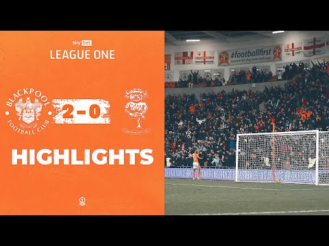 Highlights | Blackpool v Lincoln City