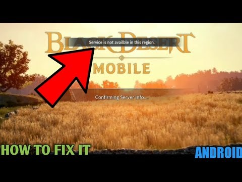 How to fix it Black Desert Mobile service is not...