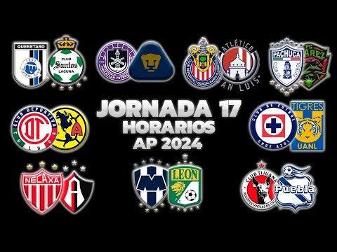 HORARIOS, CANALES Y FECHAS DONDE VER LA JORNADA 17 | LIGA MX APERTURA 2024