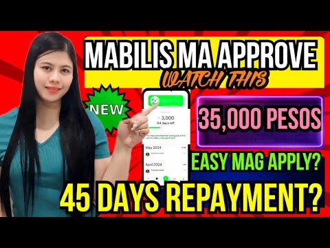 ✅BAGONG LOAN APP NA MABILIS mag approve? 35k daw? #loanappfastapproval2024