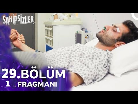 Sahipsizler 29.Bölüm 1.Fragmanı | "Devran Komada!"