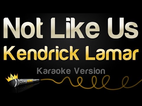 Kendrick Lamar - Not Like Us (Karaoke Version)