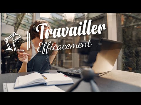 Musique entrainante pour travailler efficacement, étudier ou se concentrer