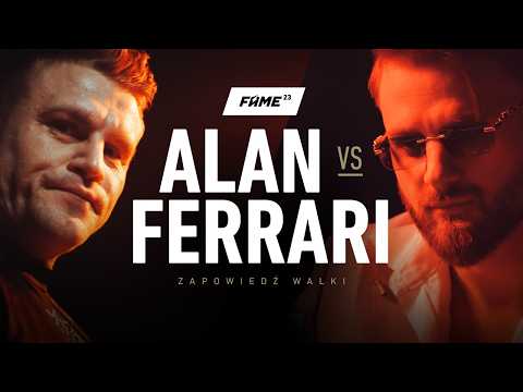 Ferrari vs Alan: Czas rozstrzygnąć największy konflikt (FAME 23)