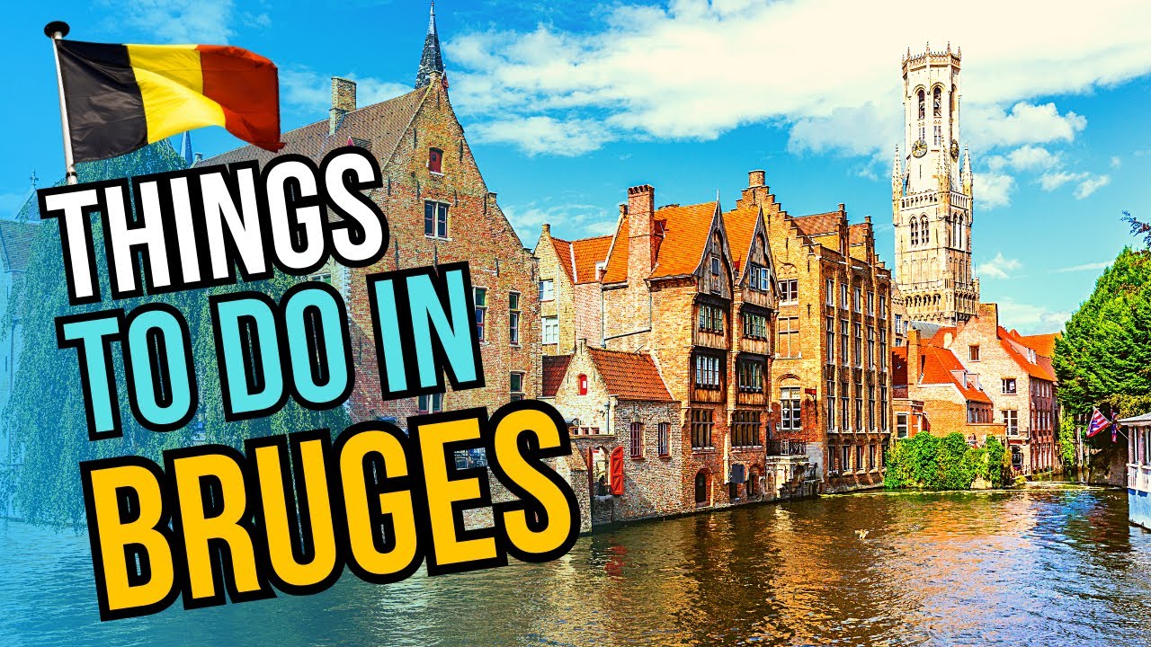 Top 10 Things to do in Bruges 2023 | Belgium Travel Guide