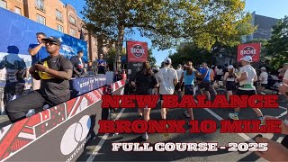 New Balance Bronx 10 Mile 2025 - Full Course - Raw/Unedited Version