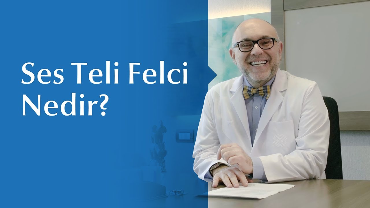 Ses Teli Felci Nasıl Tedavi Edilir?