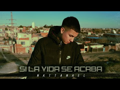 Si La Vida Se Acaba - Nattanael (Video Oficial) Prod. by Dinero En El Beat