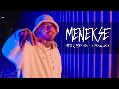 Tepki X Arem Ozguc X Arman Aydin - "MENEKŞE" [Official Music Video]