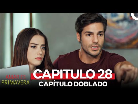 Amar Es Primavera Capitulo 28 (Versión en HD)