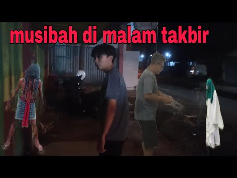 MALAPETAKA DI MALAM IDUL ADHA @mbahwongso