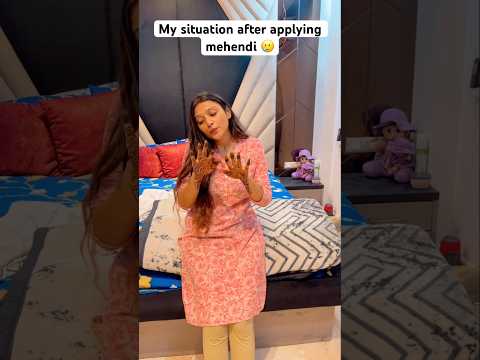 Mehendi lagane ke baad 🤣 #shivaniiguptavlogs #funny #comedy #relatable
