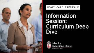 Healthcare Leadership | Virtual Information Session: Curriculum Deep Dive | February 3, 2026