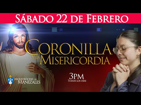 Coronilla de la Divina Misericordia de hoy sábado 22 de febrero y Oración de la tarde con Isabella.