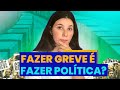 Importância e Características das Greves
