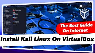 How To Install Kali Linux 2025 On VirtualBox | Kali Linux 2025.2
