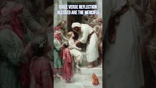 🕊️ Bible Verse Reflection | Blessed Are the Merciful 🙏💛