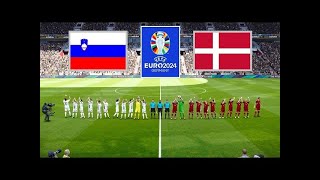 EURO 2024 : SLOVENIA VS DENMARK