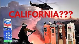 California bound , Crazy Fuel Prices, Fire 🔥 😱 