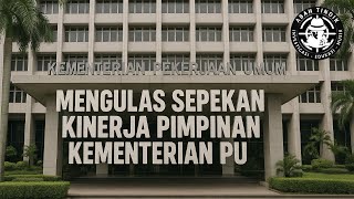 Kementerian Pekerjaan Umum merangkum seluruh aktivitas
