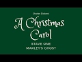 Marley's Ghost and Scrooge's Transformation