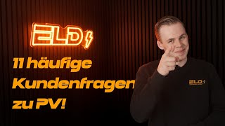 11 häufige Fragen zu PV-Anlagen beantwortet: Alles, was du wissen musst! 🌞🔋💡