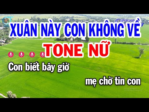 Karaoke Xuân Này Con Không Về Tone Nữ ( B ) Nhạc Xuân 2025 | Đồng Sen Karaoke