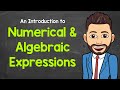Understanding Numerical and Algebraic Expressions