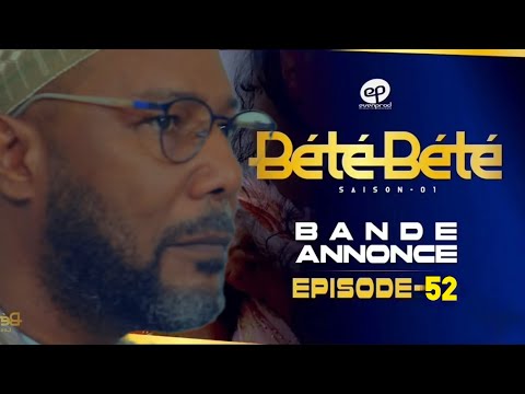 BÉTÉ BÉTÉ - Saison 1 - Épisode 52: Bande Annonce