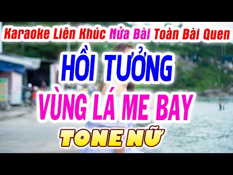 Liên Khúc Bolero Tone Nữ Toàn Những Bài Hay hát | Hồi Tưởng – Bài Ca Kỷ Niệm |Karaoke Tuyết Nhi