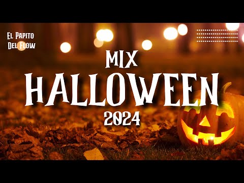 MIX HALLOEEEN 2024 🔥 LO MAS NUEVO 2024 🔥 LO MAS SONADO