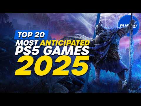 Top 20 Most Anticipated PS5 Games Of 2025 | PlayStation 5