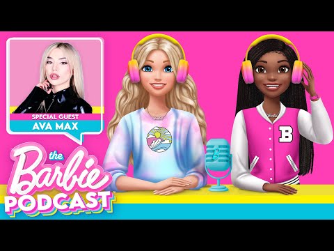 The Barbie Podcast 🎙️ Ep 9: Making Music with Ava Max!