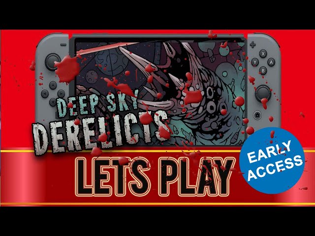 Deep Sky Derelicts - Pirate Battle -  Nintendo Switch (Part 3)