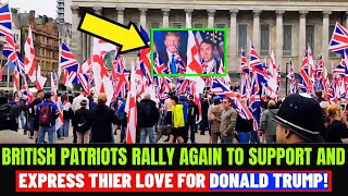 Thousand of British Patriots Rally In Birmingham To Express Their Love & Support For President Trump