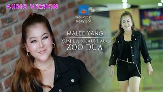Xum ua nkauj laug zoo dua AUDIO By Malee Yang Nkauj tshiab