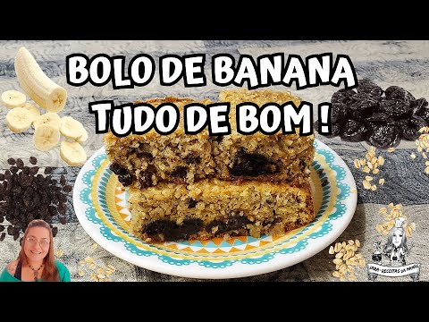 BOLO DE BANANA / AVEIA,AMEIXA,UVAS PASSA E BANANA EU ME SURPRIENDI COM A DELICIA QUE FICOU / AMEI