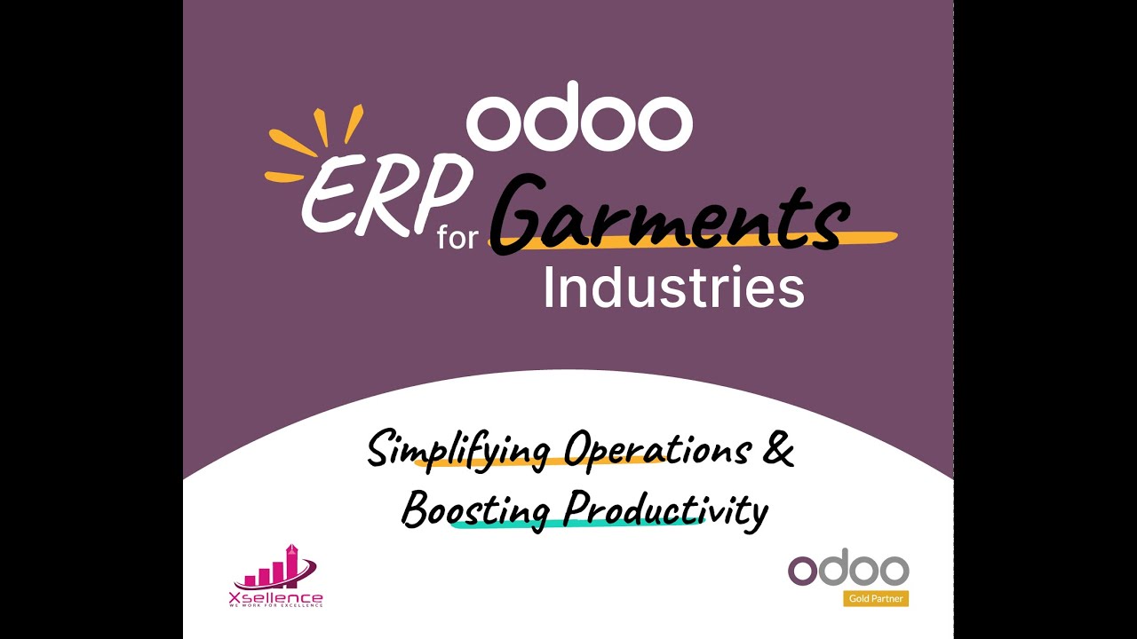 Odoo ERP for Garments Industries | 22.05.2025

Odoo ERP for Garments Industries | Complete Solution for RMG & Textile Sector Looking to digitize your garments business?