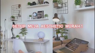 REKOMENDASI MEJA KERJA / MEJA BELAJAR AESTHETIC MURAH !