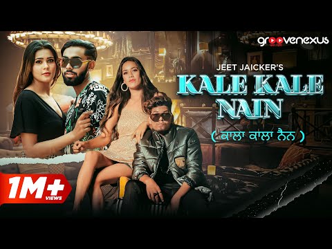 Kaale Kaale Nain (Official Video ) | Jeet Jaicker | Hunny Chauhan | Minni | New Punjabi Song 2023