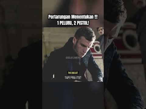 Pertarungan Menentukan: 1 PELURU, 2 PISTOL #alurceritafilm