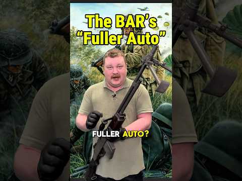 BARs “Fuller Auto” or Accelerated Fire!