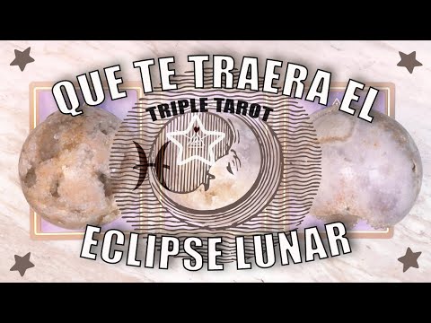 Qué te traerá el Eclipse Lunar en Piscis? 🌝✨🧿Tarot interactivo