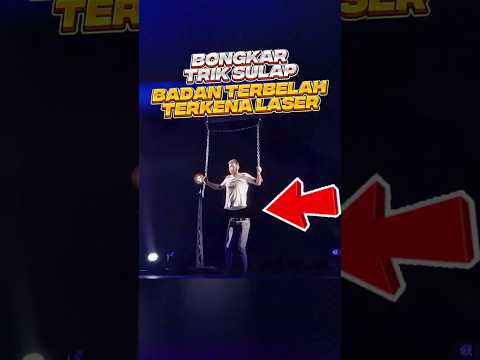 Bongkar Trik Sulap Badan Terbelah Terkena Laser #sulap #triksulap #sulapkeren #sulapmudah