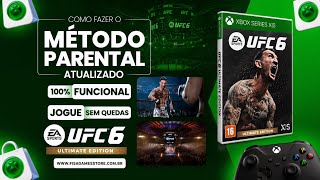 JOGUE UFC 6 SEM QUEDAS - MÉTODO PARENTAL ATUALIZADO 2026 - XBOX ONE E XBOX SERIES X|S