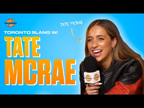 DOES TATE MCRAE KNOW TORONTO SLANG? 🤭 | MUCHMUSIC